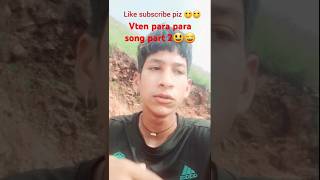 Vten para para song part2shorts hiphop rapper music [upl. by Atena]