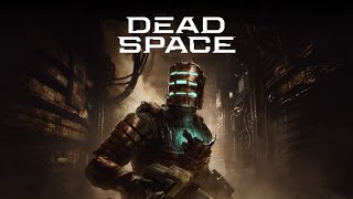 Lets Play Dead Space Remake  Part 3 [upl. by Mor825]