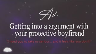 Getting into a argument with your protective boyfriend  ASMR Boyfriend Roleplay M4F [upl. by Aizatsana378]