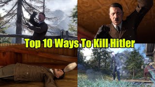 Sniper Elite 5 Top 10 Ways To Kill Hitler [upl. by Atneuqal]