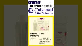 GENERIC CEFPODOXIME UNIVERSAL LIFESCINCE medicine brands cefpodoxime antibiotics genericdrugs [upl. by Lusty]