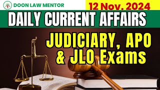 12 November 2024 judiciaryexampreparation Daily Current Affairs  currentaffairstoday [upl. by Akemit]