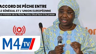 🔴 DIRECT Accord de pêche avec l’UE  Le ministre Fatou Diouf face à la presse [upl. by Yliab]