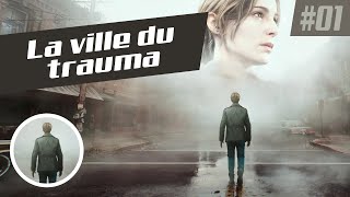 Silent Hill 2  La ville du trauma  Lets Play live FR  Ep01 [upl. by Ahsyen]