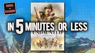 UNDAUNTED NORMANDY in 5 Minutes or Less [upl. by Dnivra]