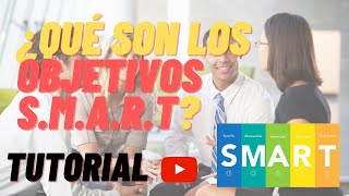 OBJETIVOS ESTRATÉGICOS 🚀¿QUÉ SON LOS OBJETIVOS SMART ⚡TUTORIAL [upl. by Belanger192]