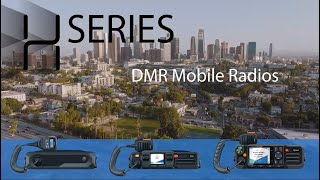 HSeries DMR Mobile Radios [upl. by Joy784]