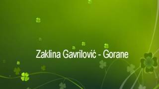 Zaklina Gavrilović Gorane [upl. by Erreipnaej]