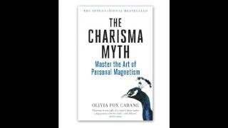 The Charisma Myth by Olivia Fox Cabane [upl. by Edas]