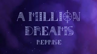 A Million Dreams Reprise Animatic The ArcanaJulian and MC [upl. by Annor]