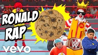 HA LLEGADO Ronald Macdonalds SONG el VIDEO CLIP de WWE 2k19 Abrelo Game VEVO RAP [upl. by Margaret]