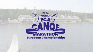 Saturday afternoon  2024 ECA Canoe Marathon European Championships Poznan POL [upl. by Munmro15]