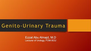 Urogenital Trauma [upl. by Annasor208]