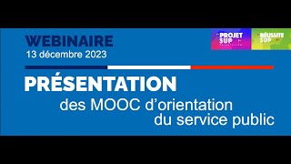 Webinaire  parents délèves  Présentation des MOOC dorientation  13122023  14h30 [upl. by Eduardo883]