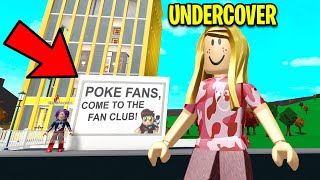 MY FAN CLUB Had A CREEPY TWIST I Went UNDERCOVER Roblox [upl. by Hallam]