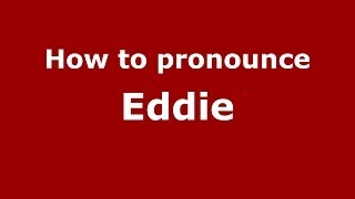 How to pronounce Eddie French  PronounceNamescom [upl. by Eisyak912]