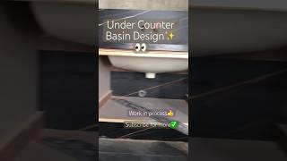 Under Counter Basin Design with Cabinet shorts [upl. by Manuela555]