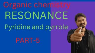 RESONANCE IN PYRIDINE AND PYRROLEPART5 [upl. by Llednew724]