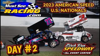 Must See Racing American Speed US Nationals  Birch Run Speedway Day 2  52723 [upl. by Padegs]