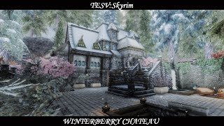 TESV Skyrim  Mod Winterberry Castle [upl. by Leverick]