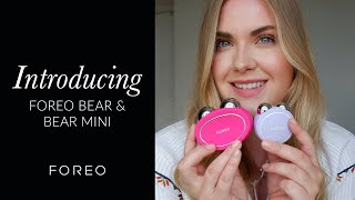 Introducing FOREO BEAR amp BEAR Mini [upl. by Eldwin]