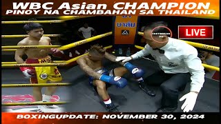 BoxingUpdate November 30 2024 l WBC Asian champion PINOY na chambahan sa Thailand [upl. by Adnarrim]