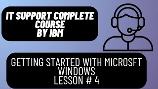 Getting Started with Microsoft Windows  Lesson 4 [upl. by Dolhenty]