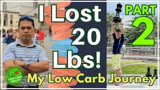 001B I Lost 20 Lbs in 2 Months Reversed My Metabolic Syndrome  My Personal Journey PART 2 [upl. by Jerroll]