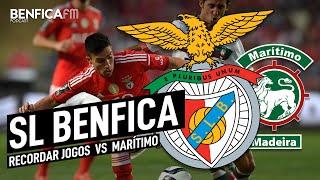 Benfica x Marítimo  Recordar jogos frente ao Marítimo [upl. by Noli424]