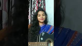 ChorabaliShitom ahmed guiter cover by Sneha lakra🌫️🌊🐚 [upl. by Cobby]