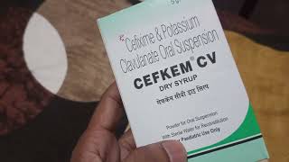 Cefixime amp potassium clavulante Oral Suspension Uses in hindi  CEFKEM CV Dry Syrup [upl. by Biondo]