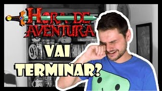 Hora de Aventura vai ACABAR [upl. by Aicala]