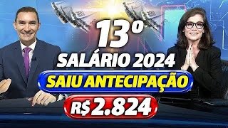 URGENTE VEJA DATAS e VALORES da 1ª PARCELA do 13º SALÁRIO para os APOSENTADOS  CALENDÁRIO 2024 [upl. by Yren]