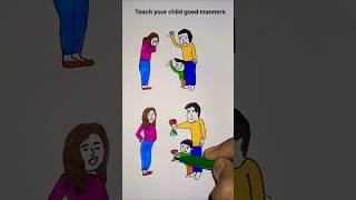 Teach your child good manners shorts viral art artandcraft drawing youtubeshorts shortsfeed [upl. by Bess]