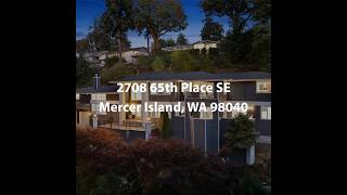 2708 65th Place SE Mercer Island WA 98040  4 Bedroom Home For Sale [upl. by Areht]