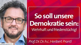 So soll unsere Demokratie sein Wehrhaft und friedenstüchig  Prof Heribert Prantl 05072024 [upl. by Adeys708]