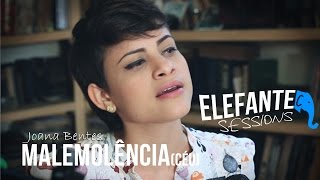 ELEFANTE SESSIONS  Joana Bentes  Malemolência céu [upl. by Norihs]