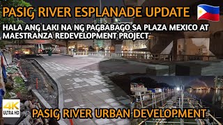 HALA ANG LAKI NA NG PAGBABAGO SA PLAZA MEXICO AT MAESTRANZA REDEVELOPMENT PROJECT PASIG RIVER [upl. by Wetzel]