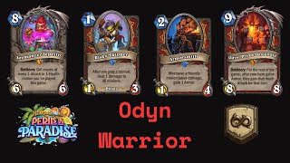 Odyn OTK Warrior Difficult Deck To play Hearthstone Wild [upl. by Jonati420]