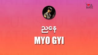 ညနေLyric Videoမျိုးကြီး [upl. by Laro]