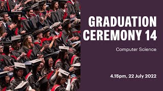 Ceremony 14 Livestream University of York Graduation Ceremonies July 2022 [upl. by Ahel]