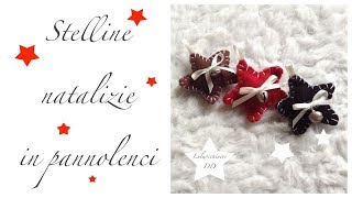 Stelle in pannolenci per Natale ★ [upl. by Anaerol]