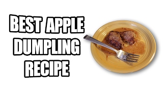 Best Apple Dumplings Recipe [upl. by Yort8]