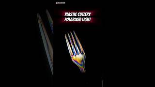 Plastic Cutlery In Polarized Light Photoelastic Stress [upl. by Mercier510]