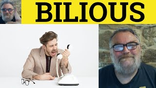 🔵 Bilious Meaning  Bilious Definition  Bilious Examples  Literary Vocabulary  Bilious [upl. by Aeriel]