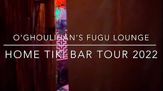 Fugu Lounge Home Tiki Bar Tour 2022 [upl. by Steward528]