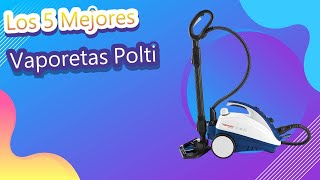 Los 5 Mejores Vaporetas Polti [upl. by Means903]