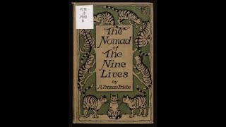 The Nomad of the Nine Lives by Abby Frances Friebe  Audiobook [upl. by Eijneb131]