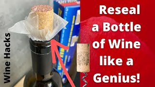 Wine Cork Hack Genius Method to Reseal a Bottle of Wine [upl. by Alfi]