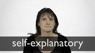 How to pronounce SELFEXPLANATORY in British English [upl. by Ricoriki5]